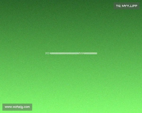 2024年度全球体育重大赛事全景回顾:奥运荣耀世界杯激情NBA巅峰网球大满贯精华集锦 2024年度全球体育重大赛事全景回顾:奥运荣耀世界杯激情NBA巅峰网球大满贯精华集锦